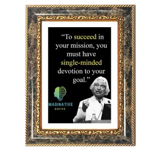A.P.J. Abdul Kalam Quote Decorative Photo Frame With White Mount | Premium Wall & Tabletop Picture Frame | Home, Office & Temple Decoration | 10x14 Inch (Pack Of 1) (F33035)