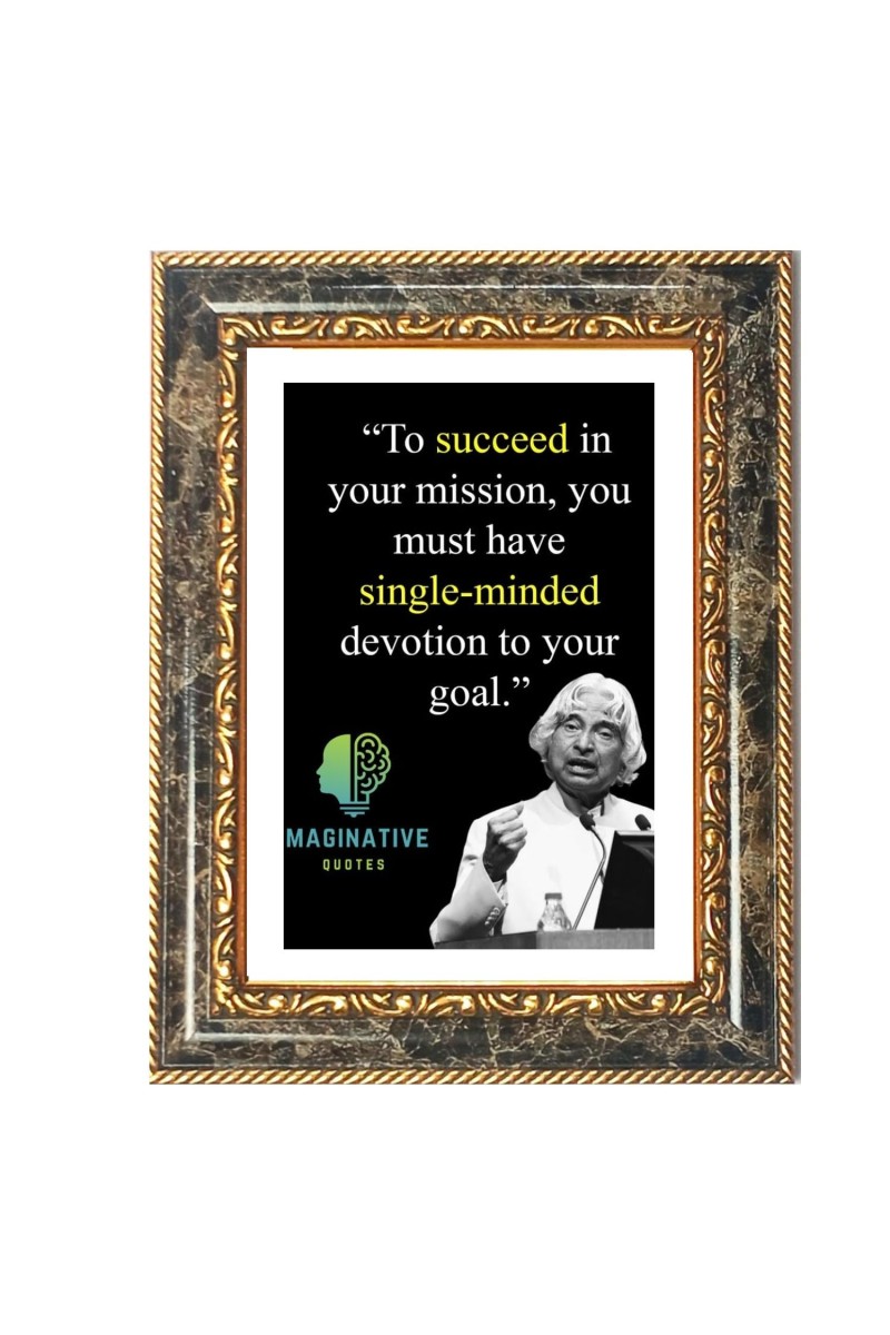 A.P.J. Abdul Kalam Quote Decorative Photo Frame With White Mount | Premium Wall & Tabletop Picture Frame | Home, Office & Temple Decoration | 10x14 Inch (Pack Of 1) (F33035)