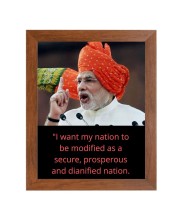 Narendra Modi & His Famous Quote Photo Frame - Brown Frame, Perfect for Office & Wall Decoration, Ideal Gift