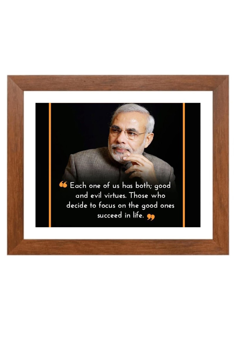 Narendra Modi & His Famous Quote Photo Frame - Brown Frame, Perfect for Office & Wall Decoration, Ideal Gift