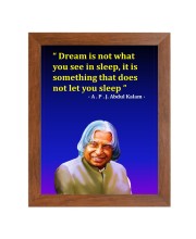 A P J Abdul Kalam & His Famous Quote Photo Frame - Brown Frame, Perfect for Office & Wall Decoration, Ideal Gift