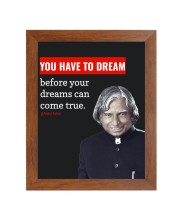 A P J Abdul Kalam & His Famous Quote Photo Frame - Brown Frame, Perfect for Office & Wall Decoration, Ideal Gift