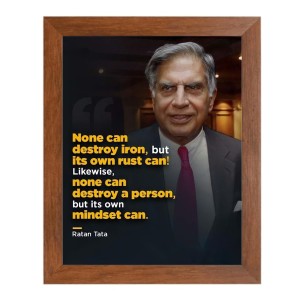Ratan Naval Tata & His Famous Quote Photo Frame - Brown Frame, Perfect for Office & Wall Decoration, Ideal Gift Ratan Naval Tata & His Famous Quote Photo Frame - Brown Frame, Perfect for Office & Wall Decoration, Ideal Gift