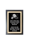 A. P. J. Abdul Kalam & His Famous Quote Photo Frame - Brown Frame, 11x15 Inches, Perfect for Office & Wall Decoration, Ideal Gift