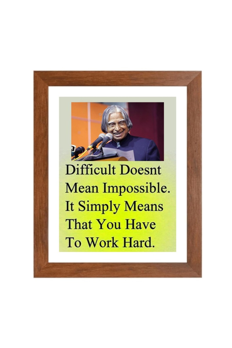 A P J Abdul Kalam & Famous Quote Brown Frame, 10x14InchesInspirational Wall Art for Office, Home DecorIdeal Spiritual Gift
