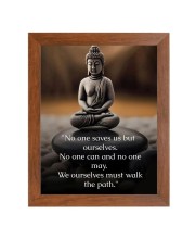 Buddha & Famous Quote Brown Frame, 10x14InchesInspirational Wall Art for Office, Home DecorIdeal Spiritual Gift