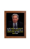 Shree Ratan Naval Tata & Famous Quote Brown Frame, 10x14InchesInspirational Wall Art for Office, Home DecorIdeal Spiritual Gift