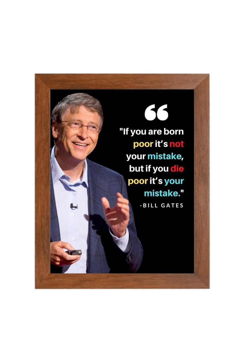 Bill Gates & Famous Quote Brown Frame, 12x16InchesInspirational Wall Art for Office, Home DecorIdeal Spiritual Gift