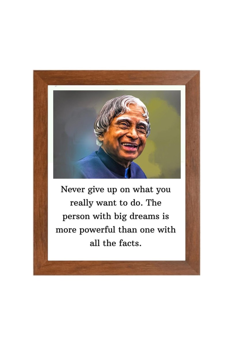 A P J Abdul Kalam & Famous Quote Brown Frame, 10x14InchesInspirational Wall Art for Office, Home DecorIdeal Spiritual Gift