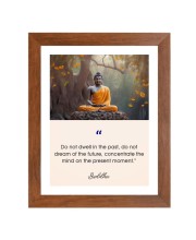 Buddha & Famous Quote Brown Frame, 10x14InchesInspirational Wall Art for Office, Home DecorIdeal Spiritual Gift