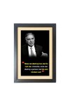 Sri Ratan Naval Tata & His Famous Quote Black Photo Frame, 11x15 Inches, Perfect for Office & Wall Decoration, Ideal Gift