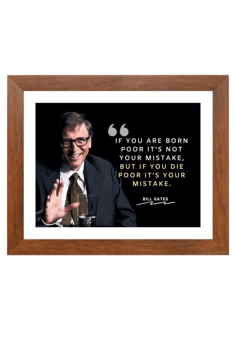 Bill Gates & Famous Quote Brown Frame, 14x18InchesInspirational Wall Art for Office, Home DecorIdeal Spiritual Gift