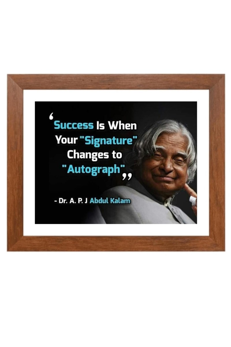 A P J Abdul Kalam & Famous Quote Brown Frame, 10x14InchesInspirational Wall Art for Office, Home DecorIdeal Spiritual Gift