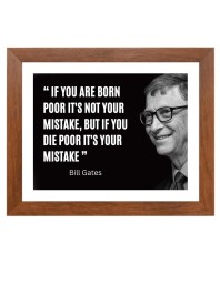 Bill Gates & His Famous Quote Photo Frame - Brown Frame, Perfect for Office & Wall Decoration, Ideal Gift