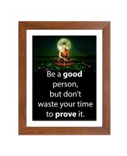 Buddha & Famous Quote Brown Frame, 10x14InchesInspirational Wall Art for Office, Home DecorIdeal Spiritual Gift