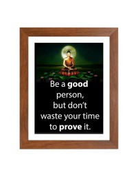 Buddha & Famous Quote Brown Frame, 10x14InchesInspirational Wall Art for Office, Home DecorIdeal Spiritual Gift