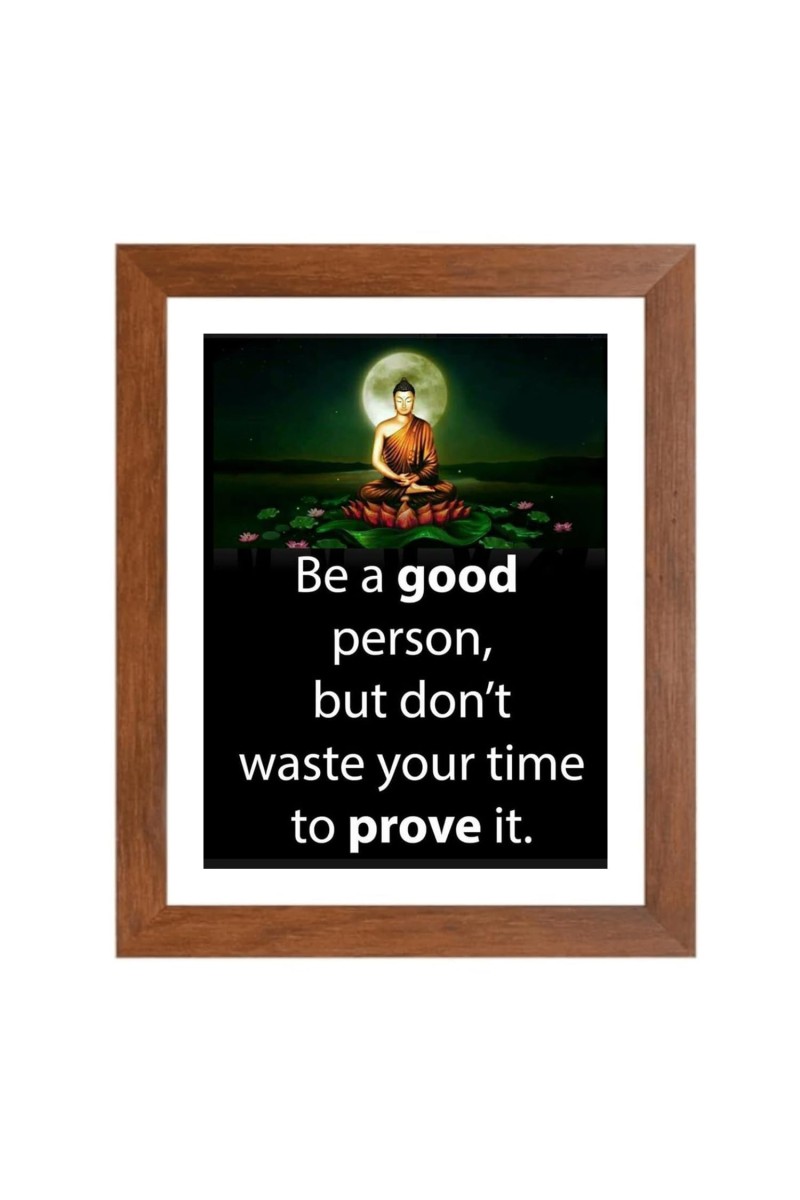 Buddha & Famous Quote Brown Frame, 10x14InchesInspirational Wall Art for Office, Home DecorIdeal Spiritual Gift