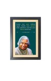 A. P. J. Abdul Kalam & His Famous Quote Photo Frame - Brown Frame, 11x15 Inches, Perfect for Office & Wall Decoration, Ideal Gift