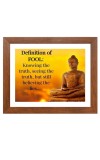 Buddha & Famous Quote Brown Frame, 12x16InchesInspirational Wall Art for Office, Home DecorIdeal Spiritual Gift