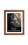 Buddha & Famous Quote Brown Frame, 10x14InchesInspirational Wall Art for Office, Home DecorIdeal Spiritual Gift
