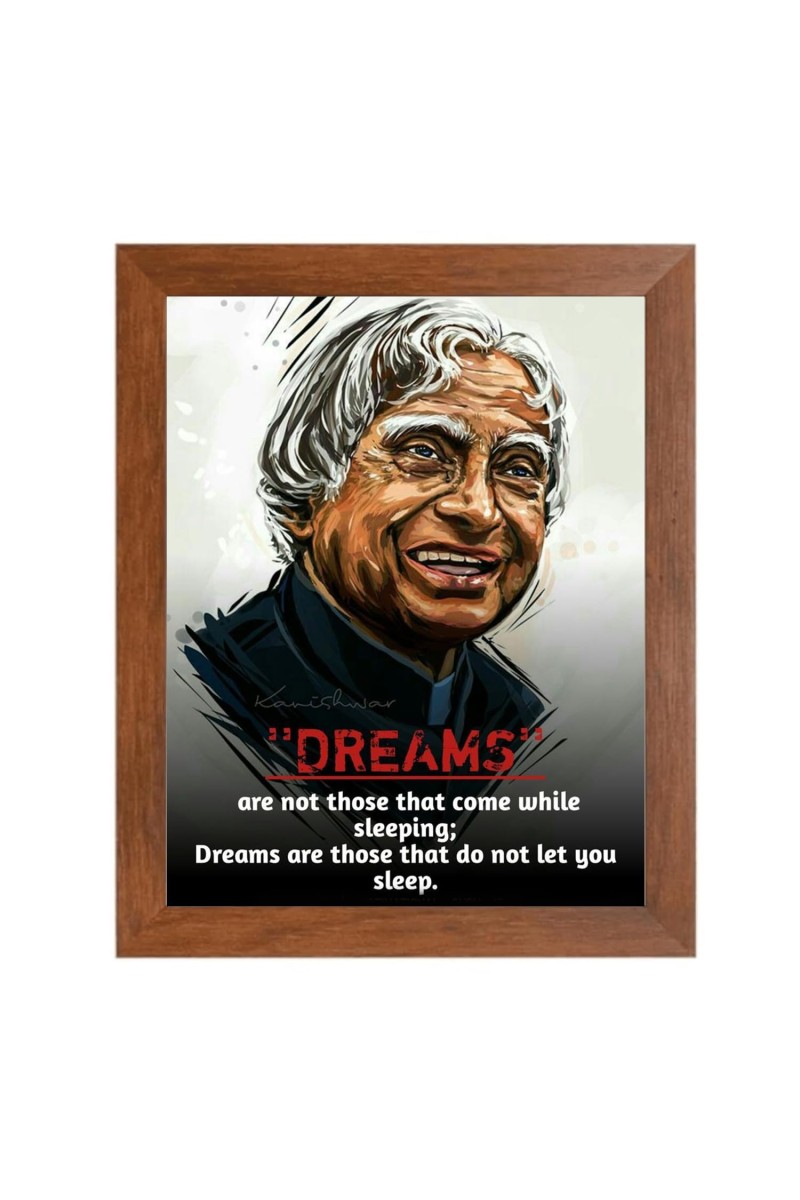 A P J Abdul Kalam & Famous Quote Brown Frame, 10x14InchesInspirational Wall Art for Office, Home DecorIdeal Spiritual Gift