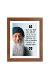 ShreeOsho & His Famous Quote Photo Frame - Brown Frame, Perfect for Office & Wall Decoration, Ideal Gift