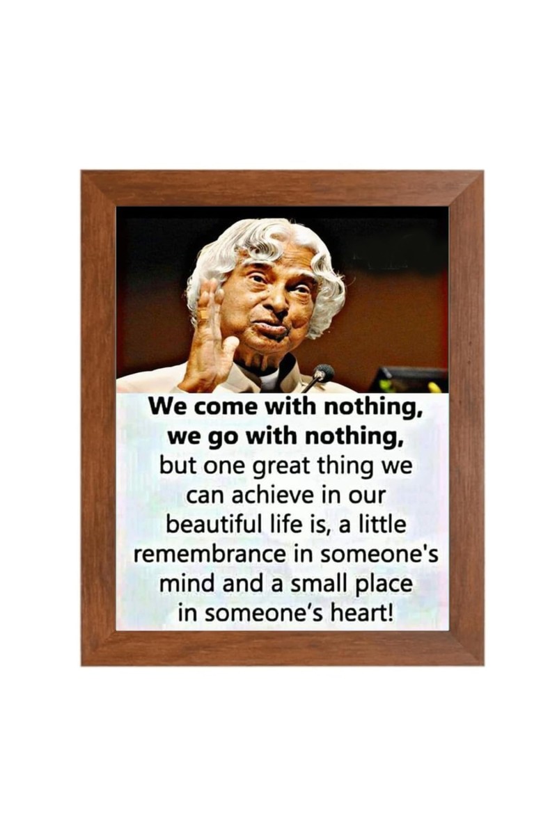 A P J Abdul Kalam & Famous Quote Brown Frame, 10x14InchesInspirational Wall Art for Office, Home DecorIdeal Spiritual Gift