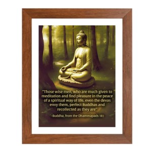 Buddha & His Famous Quote Photo Frame - Brown Frame, Perfect for Office & Wall Decoration, Ideal Gift