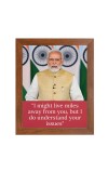 Narendra Modi & Famous Quote Brown Frame, 18x22InchesInspirational Wall Art for Office, Home DecorIdeal Spiritual Gift