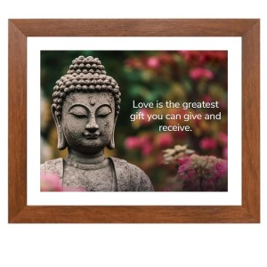 Buddha & His Famous Quote Photo Frame - Brown Frame, Perfect for Office & Wall Decoration, Ideal Gift Buddha & His Famous Quote Photo Frame - Brown Frame, Perfect for Office & Wall Decoration, Ideal Gift