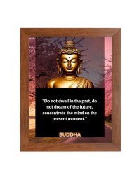 Buddha & Famous Quote Brown Frame, 12x16InchesInspirational Wall Art for Office, Home DecorIdeal Spiritual Gift