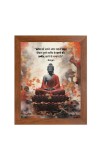 Buddha & Famous Quote Brown Frame, 10x14InchesInspirational Wall Art for Office, Home DecorIdeal Spiritual Gift