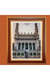 The Toli Masjid, also known as Damri Masjid, is a mosque in Hyderabad Photo Frame, 10x14 Inches Stylish Framed Islamic wall art for Home & Office Decoration and gift for Muslims