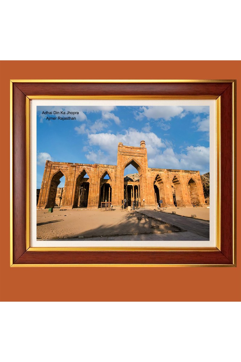 Adhai Din Ka Jhopra - Ajmer, Rajasthan Photo Frame, 16x20 Inches Stylish Framed Islamic wall art for Home & Office Decoration and gift for Muslims