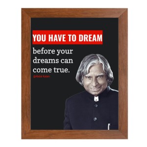 A P J Abdul Kalam & Famous Quote Brown Frame, 10x14InchesInspirational Wall Art for Office, Home DecorIdeal Spiritual Gift A P J Abdul Kalam & Famous Quote Brown Frame, 10x14InchesInspirational Wall Art for Office, Home DecorIdeal Spiritual Gift