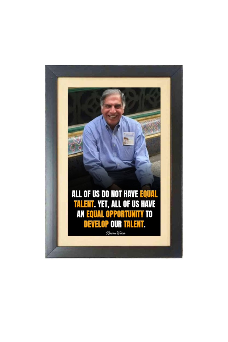 Ratan Naval Tata & His Famous Quote & His Famous Quote Photo Frame - Brown Frame, 11x15 Inches, Perfect for Office & Wall Decoration, Ideal Gift
